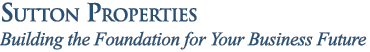 Home - Sutton Properties - Building the Foundation for Your Business Future